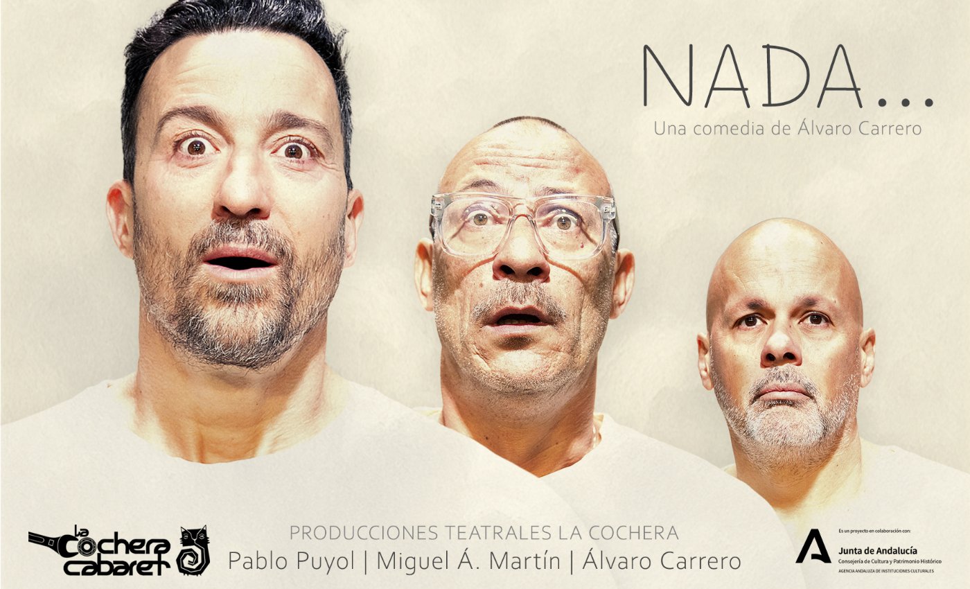 Cartel de Nada, una comedia de Álvaro Carrero